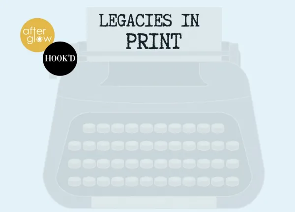 Legacies in Print